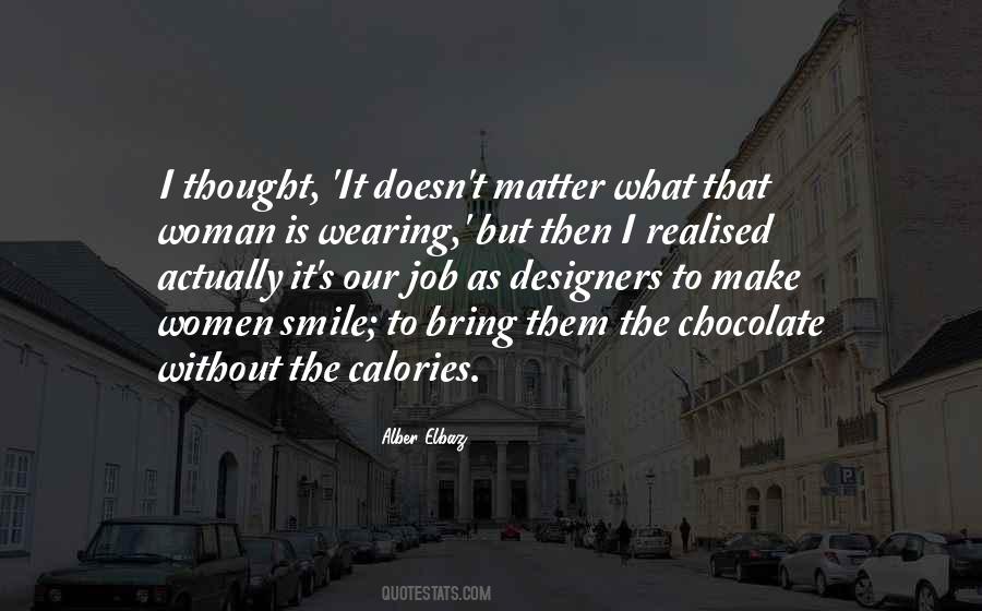 Alber Elbaz Quotes #1808042