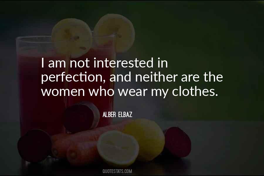 Alber Elbaz Quotes #361548