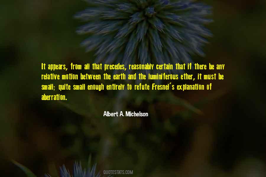 Albert A. Michelson Quotes #226523