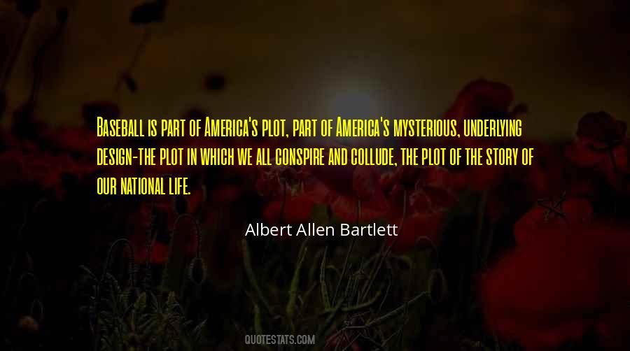 Albert Allen Bartlett Quotes #1000342