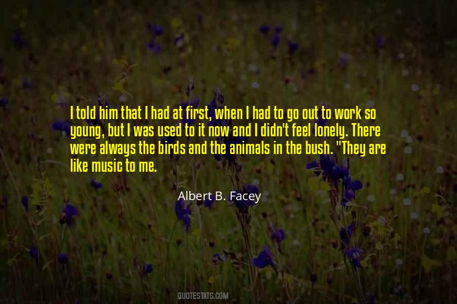 Albert B. Facey Quotes #1075120