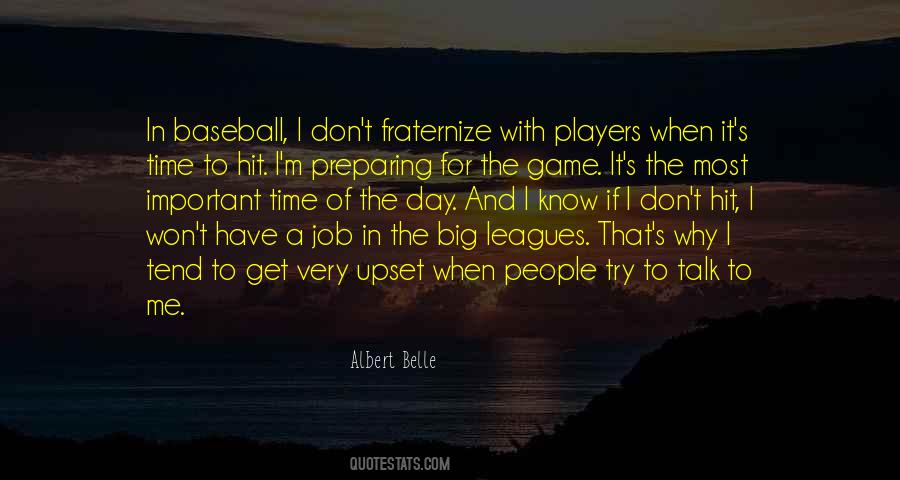 Albert Belle Quotes #1274159