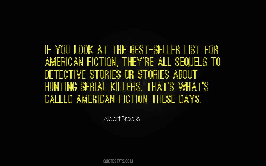 Albert Brooks Quotes #1073630