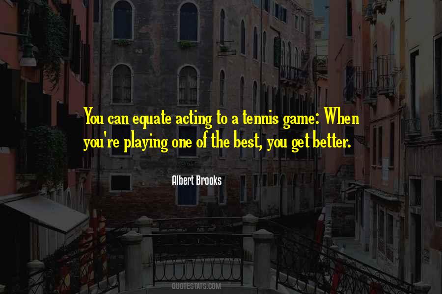 Albert Brooks Quotes #1185574