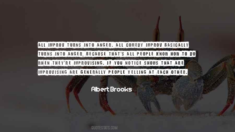 Albert Brooks Quotes #1252887