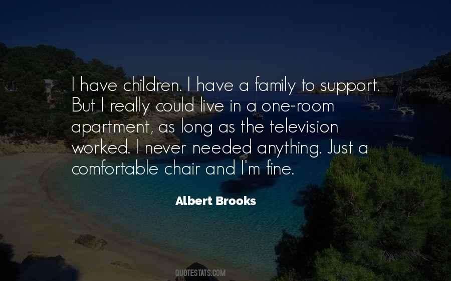 Albert Brooks Quotes #1411159