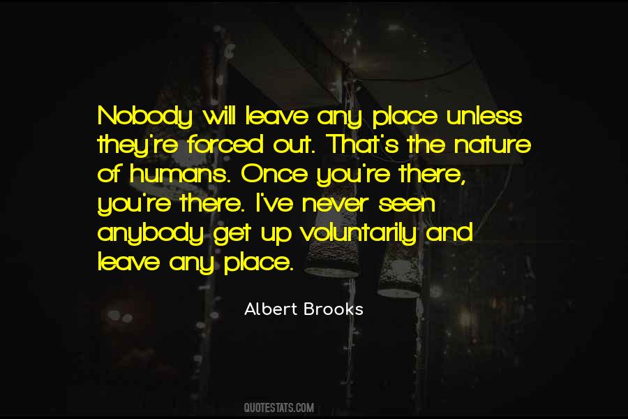 Albert Brooks Quotes #1456826