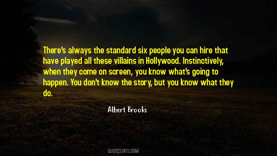Albert Brooks Quotes #1494552
