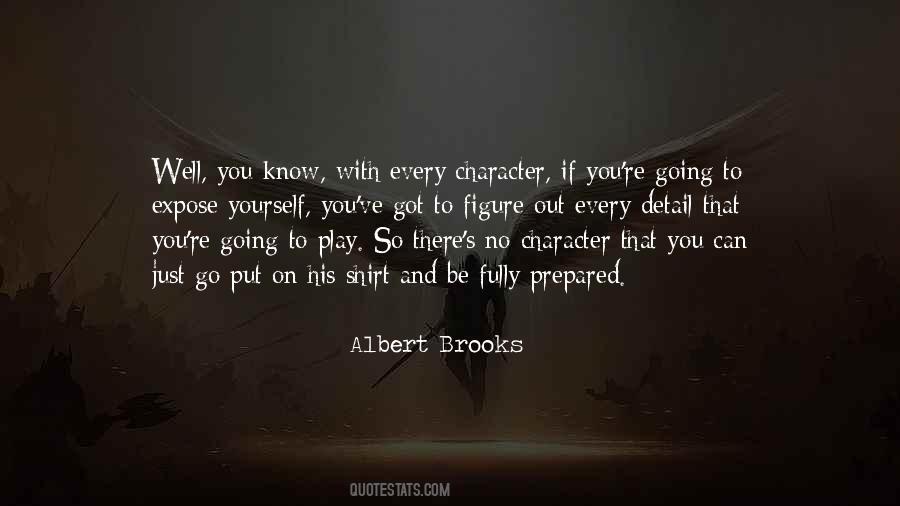 Albert Brooks Quotes #1835263