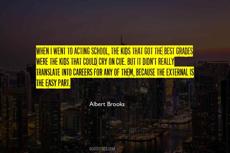 Albert Brooks Quotes #1871502