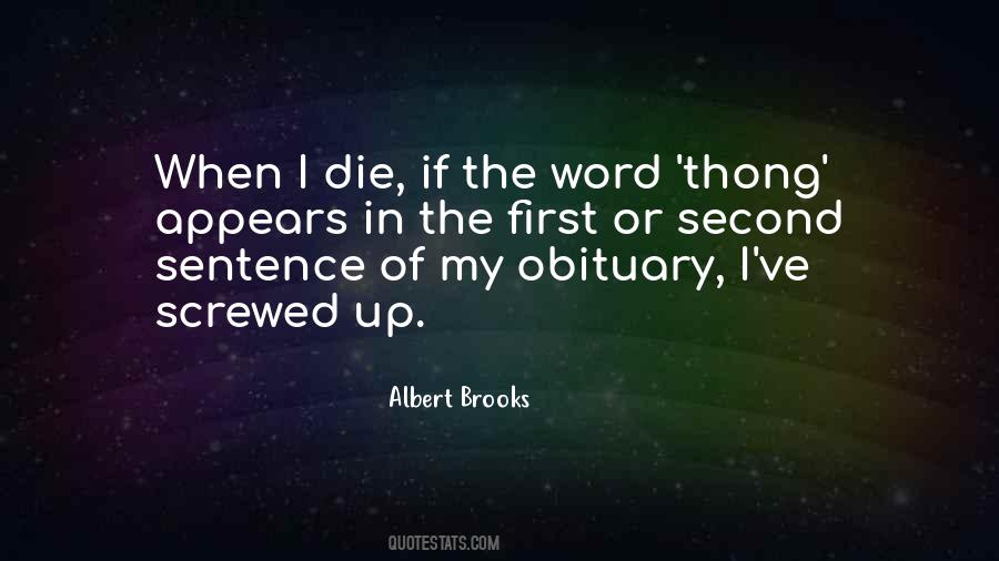 Albert Brooks Quotes #315381