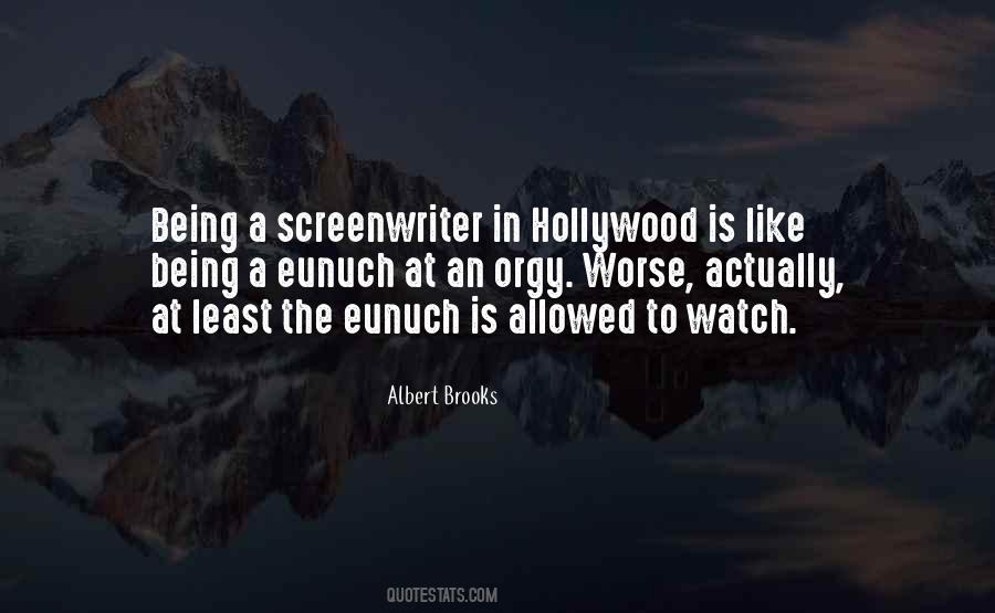 Albert Brooks Quotes #61949