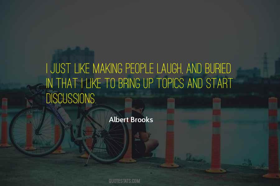 Albert Brooks Quotes #717272
