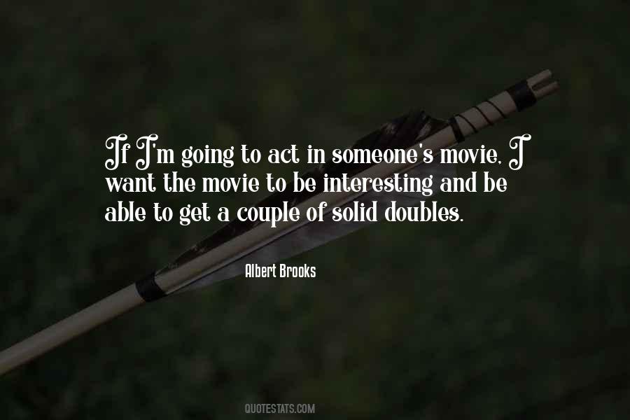 Albert Brooks Quotes #878035