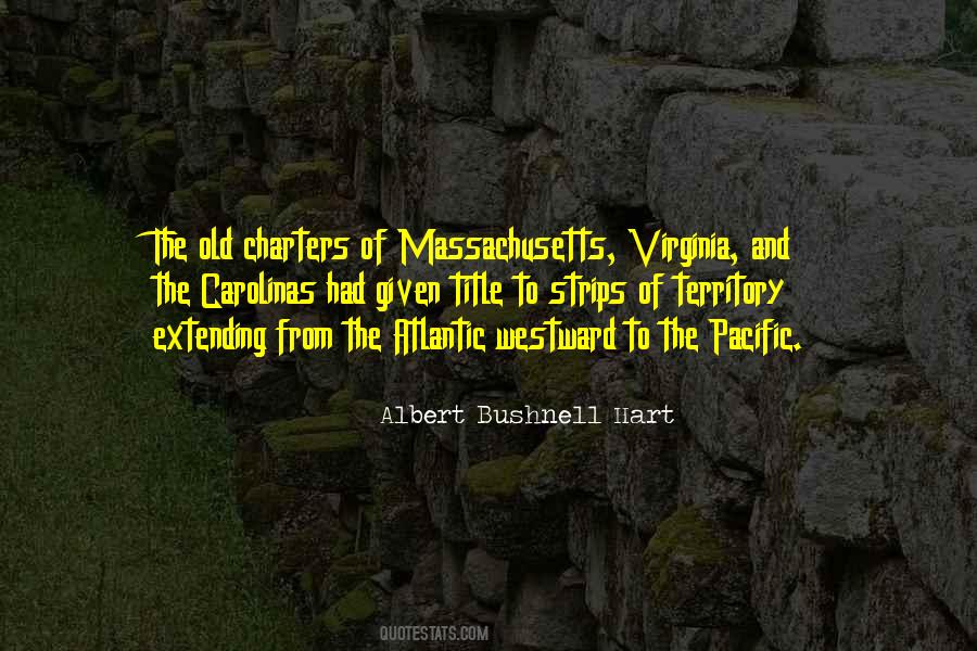 Albert Bushnell Hart Quotes #64031