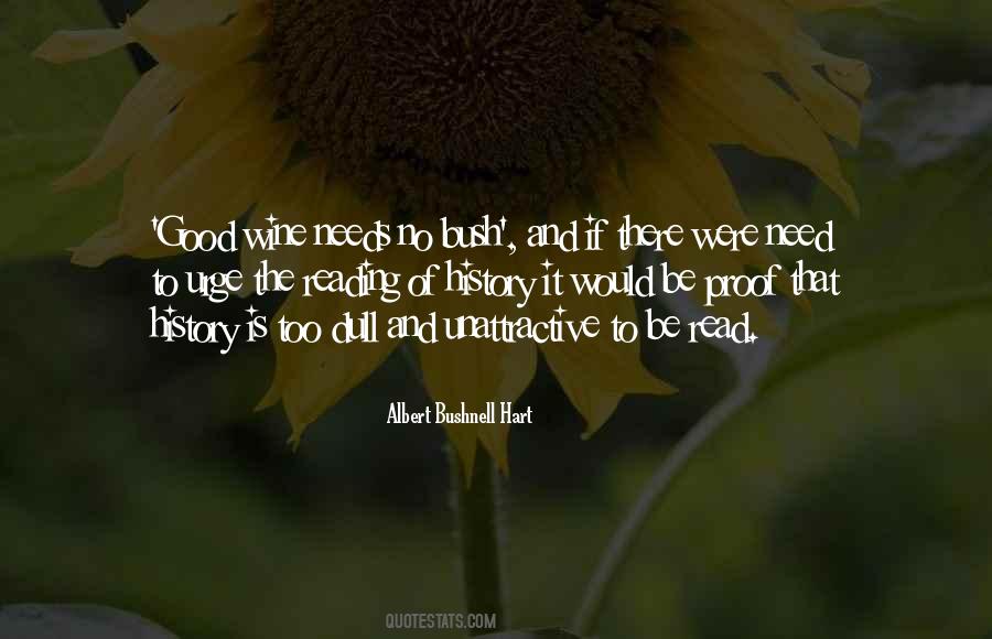 Albert Bushnell Hart Quotes #915740