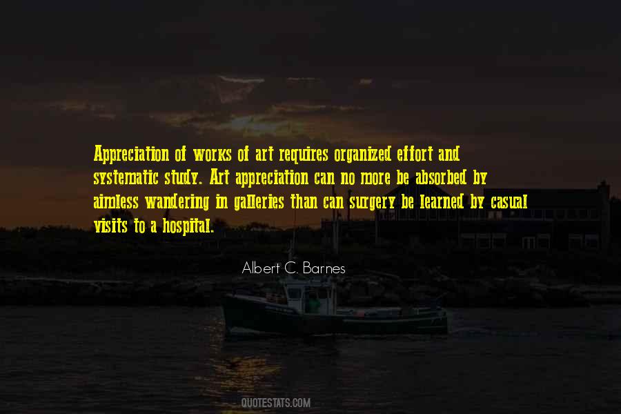 Albert C. Barnes Quotes #1787176