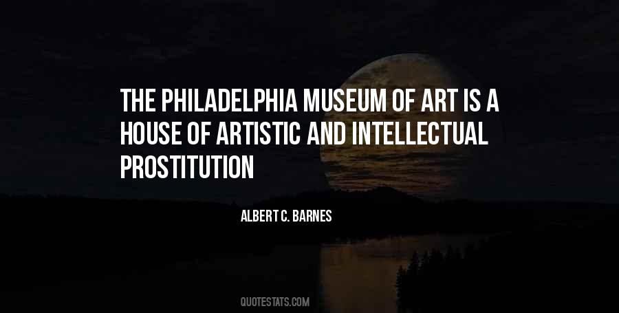 Albert C. Barnes Quotes #66785