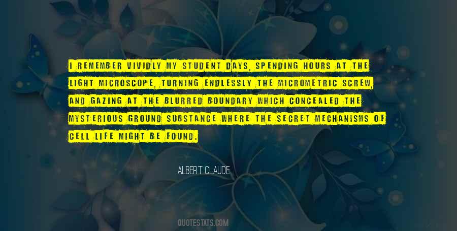 Albert Claude Quotes #73067