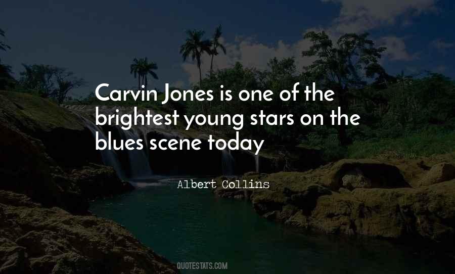 Albert Collins Quotes #1199704