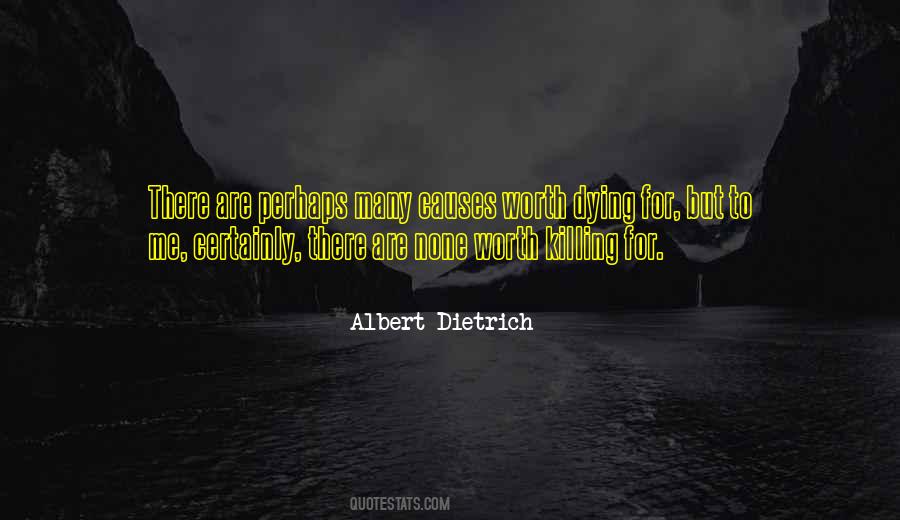 Albert Dietrich Quotes #1364917
