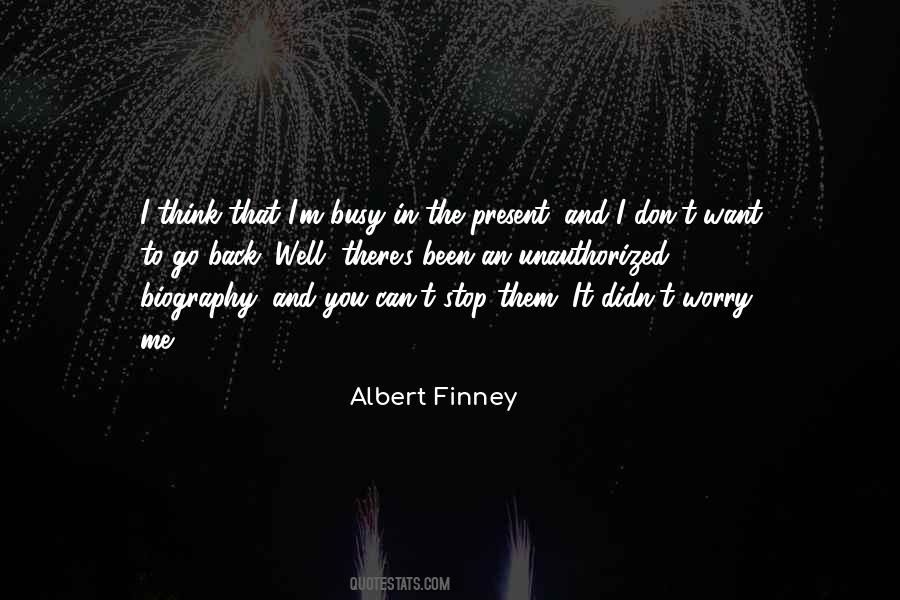 Albert Finney Quotes #530959