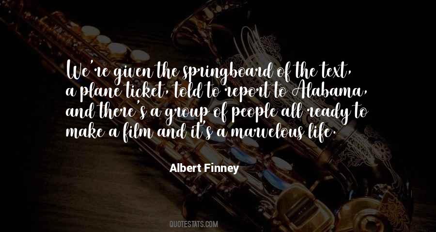 Albert Finney Quotes #896129