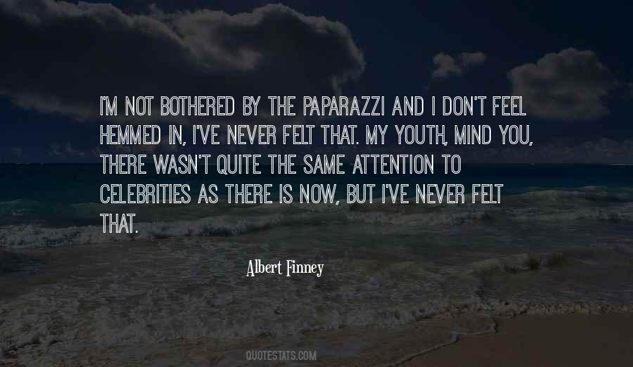 Albert Finney Quotes #904861