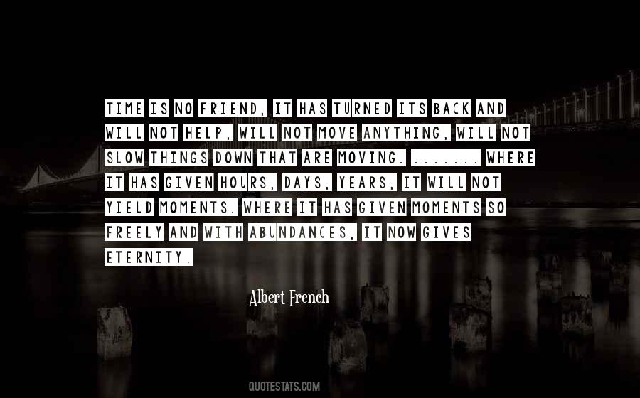 Albert French Quotes #1354283