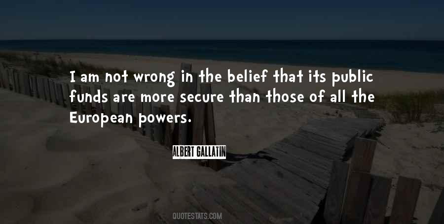 Albert Gallatin Quotes #1600001