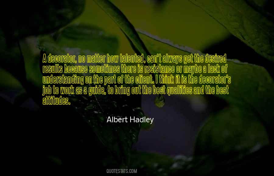 Albert Hadley Quotes #102014