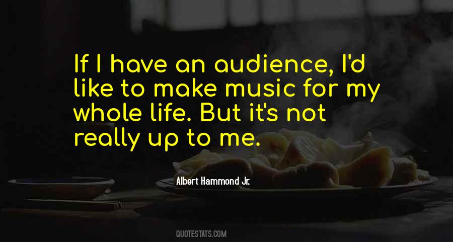 Albert Hammond Jr. Quotes #233635