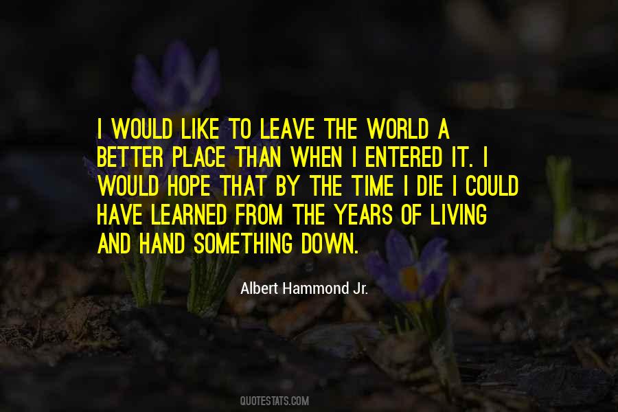 Albert Hammond Jr. Quotes #823627