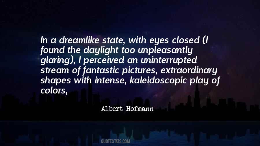 Albert Hofmann Quotes #650749