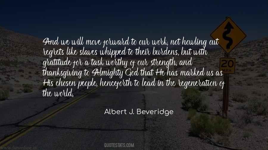 Albert J. Beveridge Quotes #673820