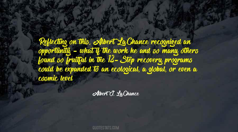 Albert J. LaChance Quotes #170067