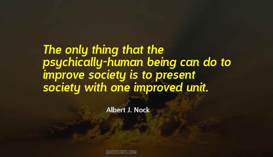 Albert J. Nock Quotes #1748042