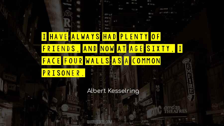 Albert Kesselring Quotes #881997
