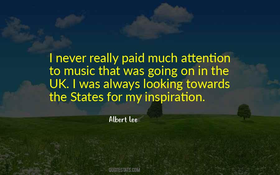 Albert Lee Quotes #1673844