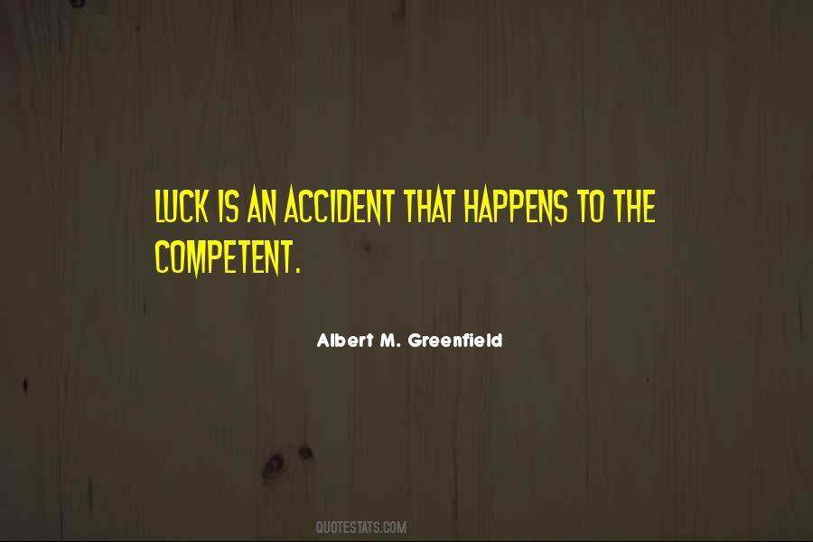 Albert M. Greenfield Quotes #1158455