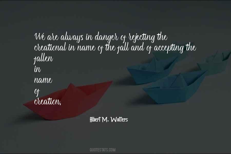 Albert M. Wolters Quotes #139235 Albert M. Wolters Quotes #139235