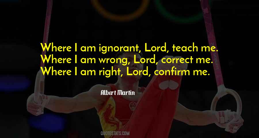 Albert Martin Quotes #986313