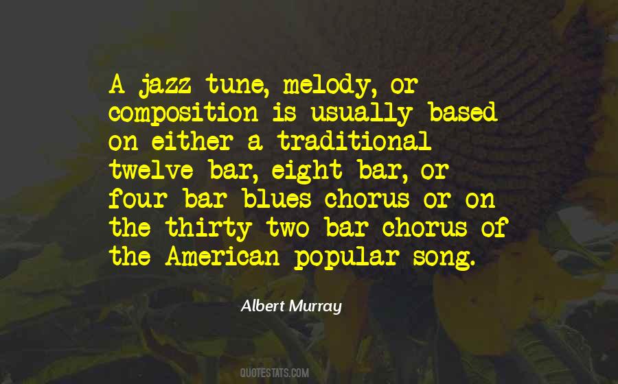 Albert Murray Quotes #1537273