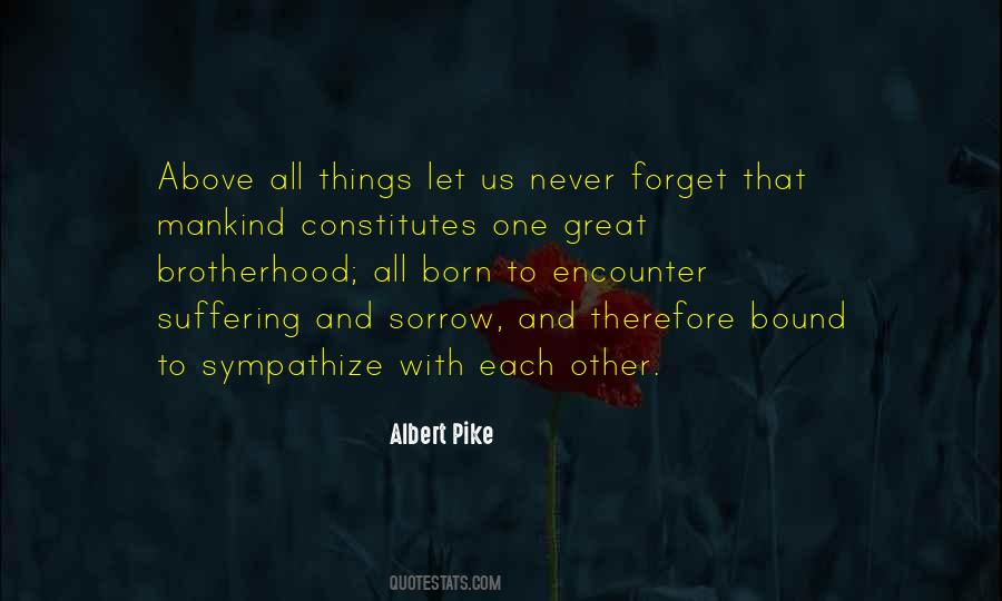 Albert Pike Quotes #671465