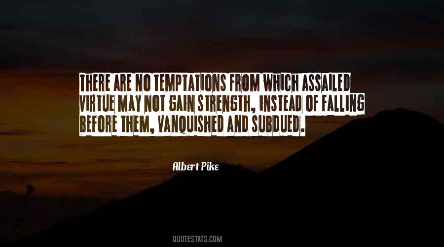 Albert Pike Quotes #672850