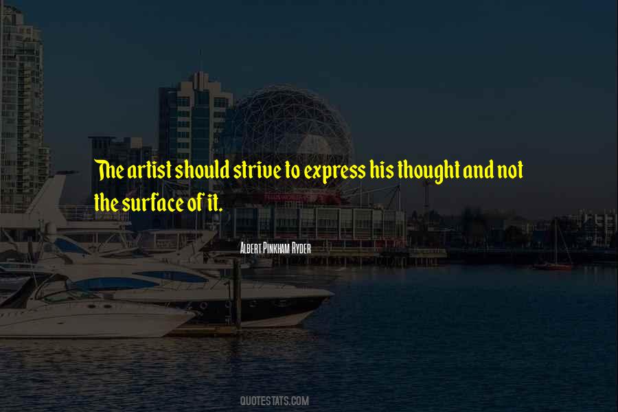 Albert Pinkham Ryder Quotes #1457232