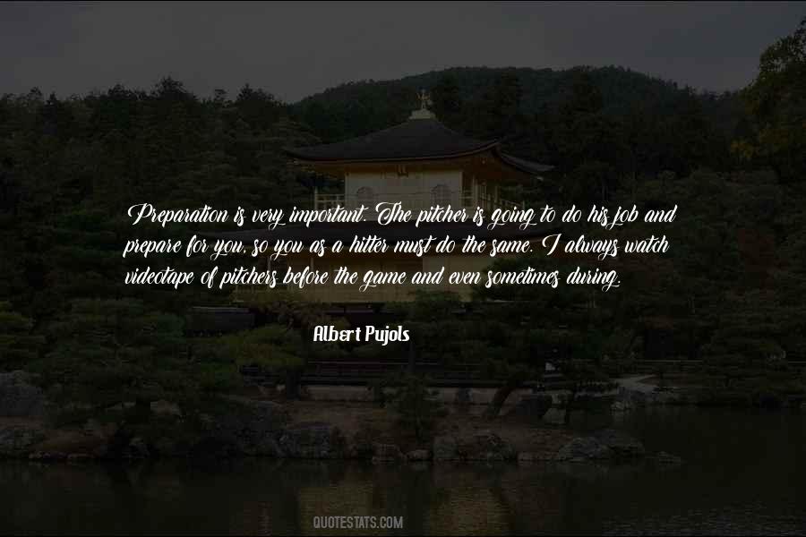 Albert Pujols Quotes #1348749