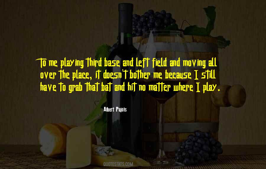 Albert Pujols Quotes #208314