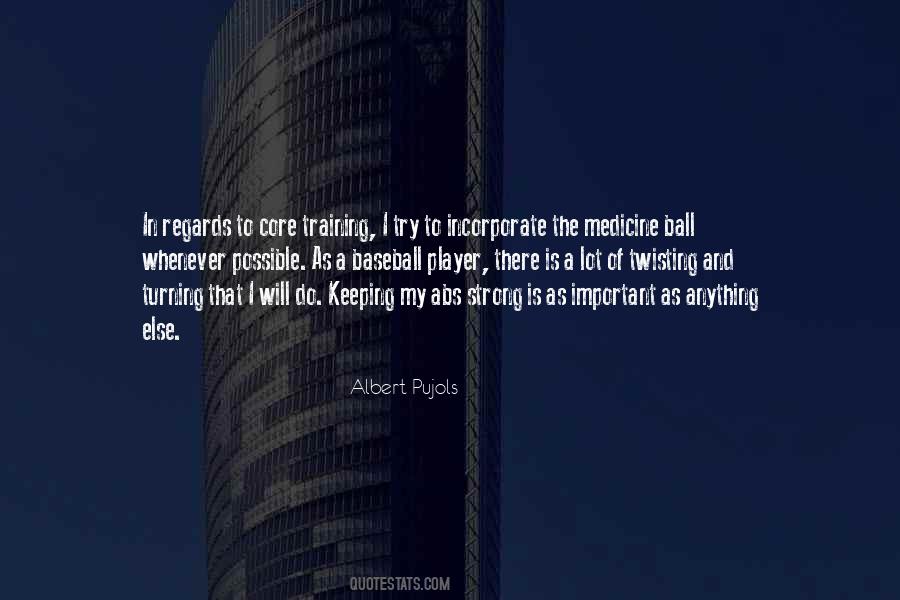 Albert Pujols Quotes #31999