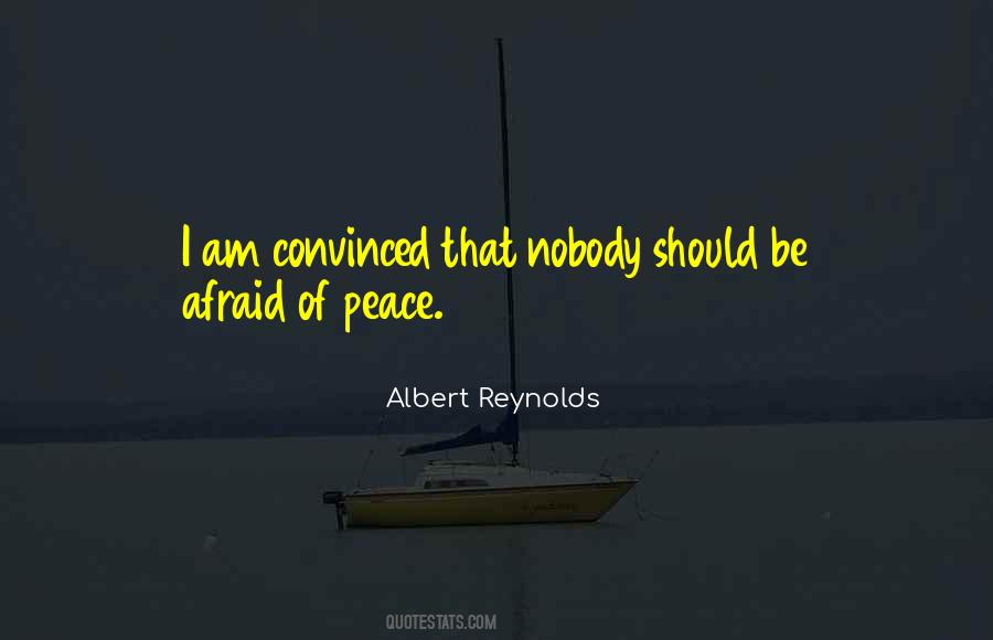 Albert Reynolds Quotes #732119